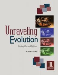  Unraveling Evolution: (Revised Second Edition) 