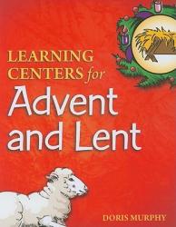  Learning Centers for Advent and Lent 