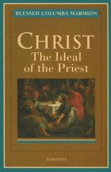  Christ, the Ideal of the Priest 