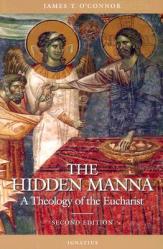  Hidden Manna: A Theology of the Eucharist 