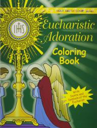  Eucharistic Adoration: Coloring Book 