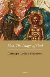  Man, the Image of God: The Creation of Man as Good News 