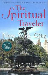  New York City: The Guide to Sacred Spaces and Peaceful Places 