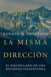  Una Obediencia Larga En La Misma Direcci 
