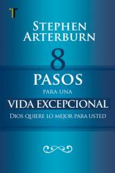  8 Pasos Para Una Vida Excepcional 