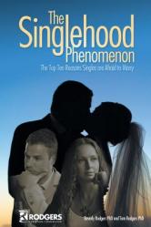  The Singlehood Phenomenon 