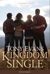  Kingdom Single: Living Complete and Fully Free 