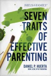  7 Traits of Effective Parenting 