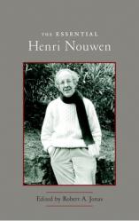  The Essential Henri Nouwen 