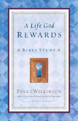  A Life God Rewards: Bible Study 