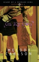  On My Own: Caitlin: Book 4 