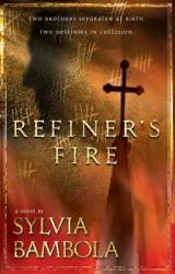  Refiner\'s Fire 