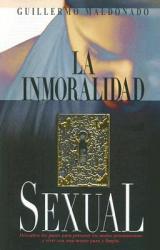  La Inmoralidad Sexual: Descubra los pasos para prevenir los malos pensamientos y vivir con una mente pura y limpia 