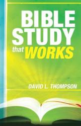  Bible Study That Works 