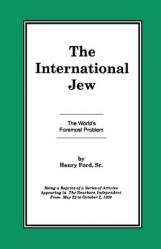  The International Jew Vol I: The World\'s Foremost Problem 
