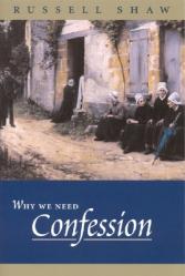  Why We Need Confession 