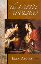  The Faith Applied 