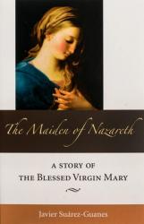 The Maiden of Nazareth 
