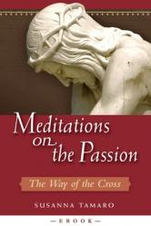  Meditations on the Passion 