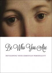  Be Who You Are 