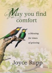  May You Find Comfort: A Blessing for Times of Grieving 