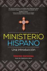  Ministerio Hispano: Una Introducci 