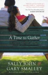  A Time to Gather 