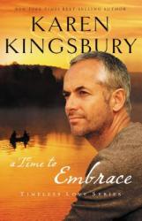  A Time to Embrace 