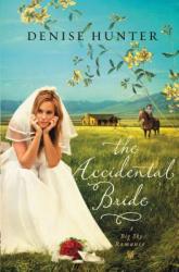  The Accidental Bride: A Sweet, No Spice Romance with a Cowboy Hero 