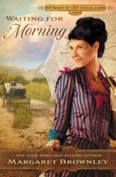  Waiting for Morning: A Clean Western Romance 