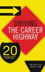  Driving the Career Highway: 20 Road Signs You Can\'t Afford to Miss 