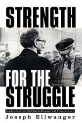  Strength for the Struggle 