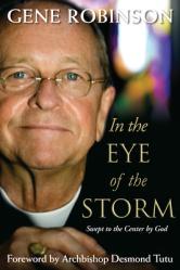  In the Eye of the Storm: Swept to the Center by God 