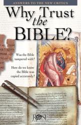  Why Trust the Bible? 