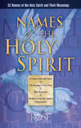  Names of the Holy Spirit: 32 Names of the Holy Spirit and Their Meanings 