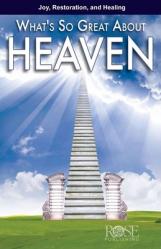  What\'s So Great about Heaven 