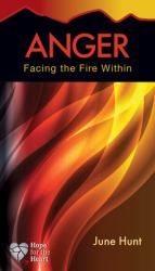  Anger: Facing the Fire Within 