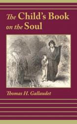  The Child\'s Book on the Soul 