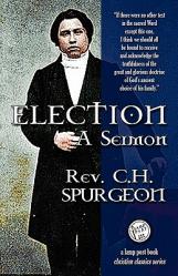  Election: A Sermon 