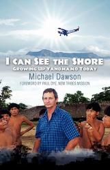  I Can See the Shore: Growing Up Yanomamo Today 