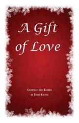  A Gift of Love 