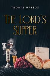  The Lord\'s Supper 
