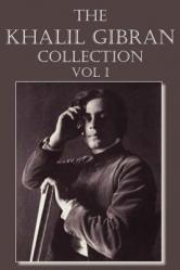  The Khalil Gibran Collection Volume I 