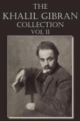  The Khalil Gibran Collection Volume II 