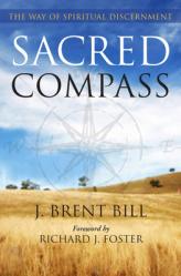  Sacred Compass: The Way of Spiritual Discernment 