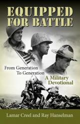  Equipped for Battle, From Generation to Generation - A Military Devotional 