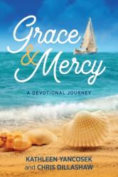  Grace & Mercy: A Devotional Journey 