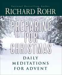  Preparing for Christmas: Daily Meditations for Advent 