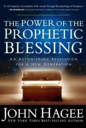  The Power of the Prophetic Blessing 