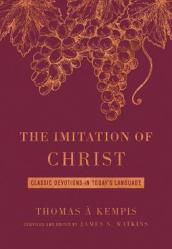  The Imitation of Christ Deluxe Edition: Classic Devotions in Today\'s Language 